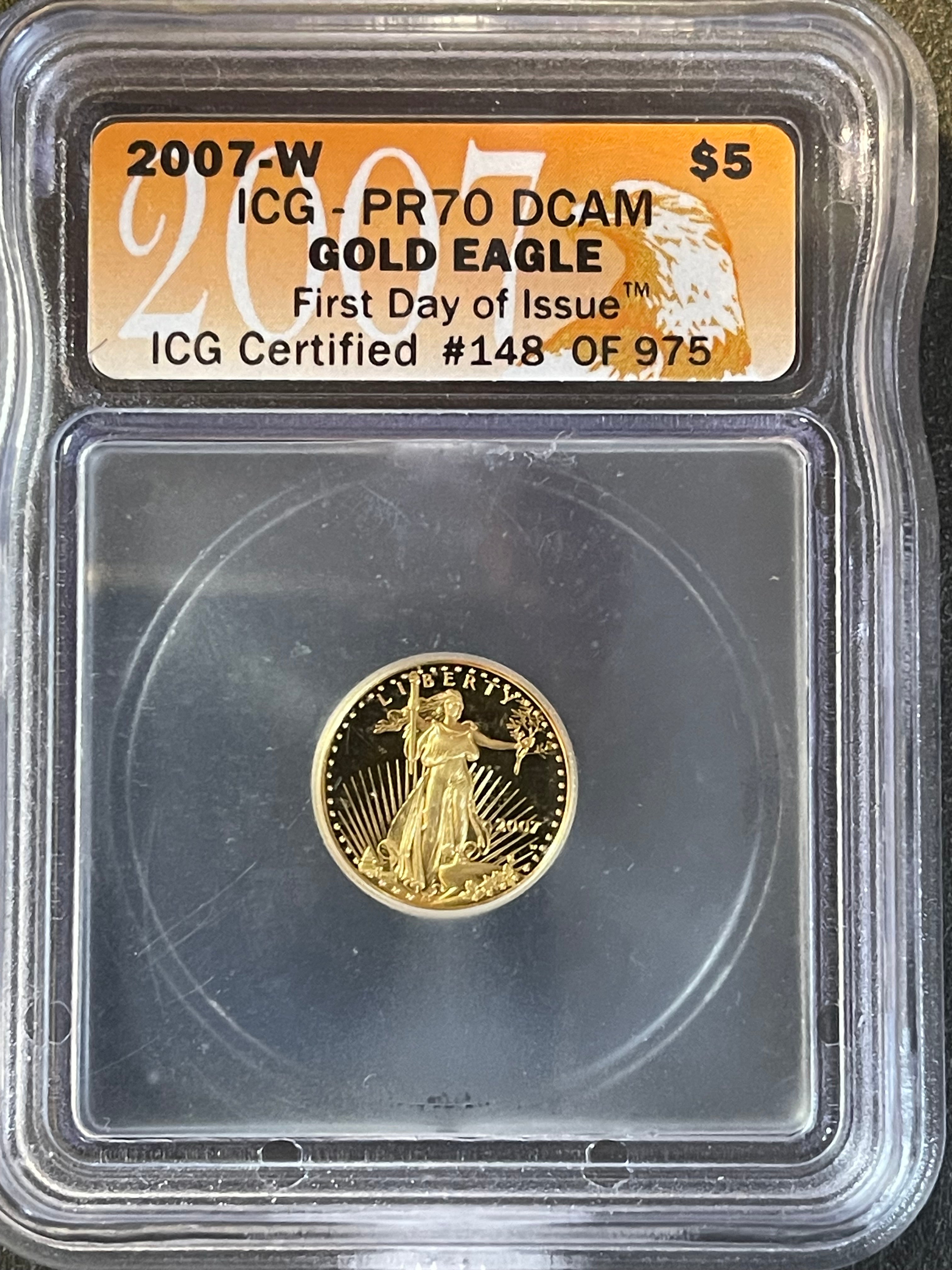 2007-W American Gold Eagle $5 Proof – 1/10 oz Gold – ICG PR70 DCAM First Day of Issue