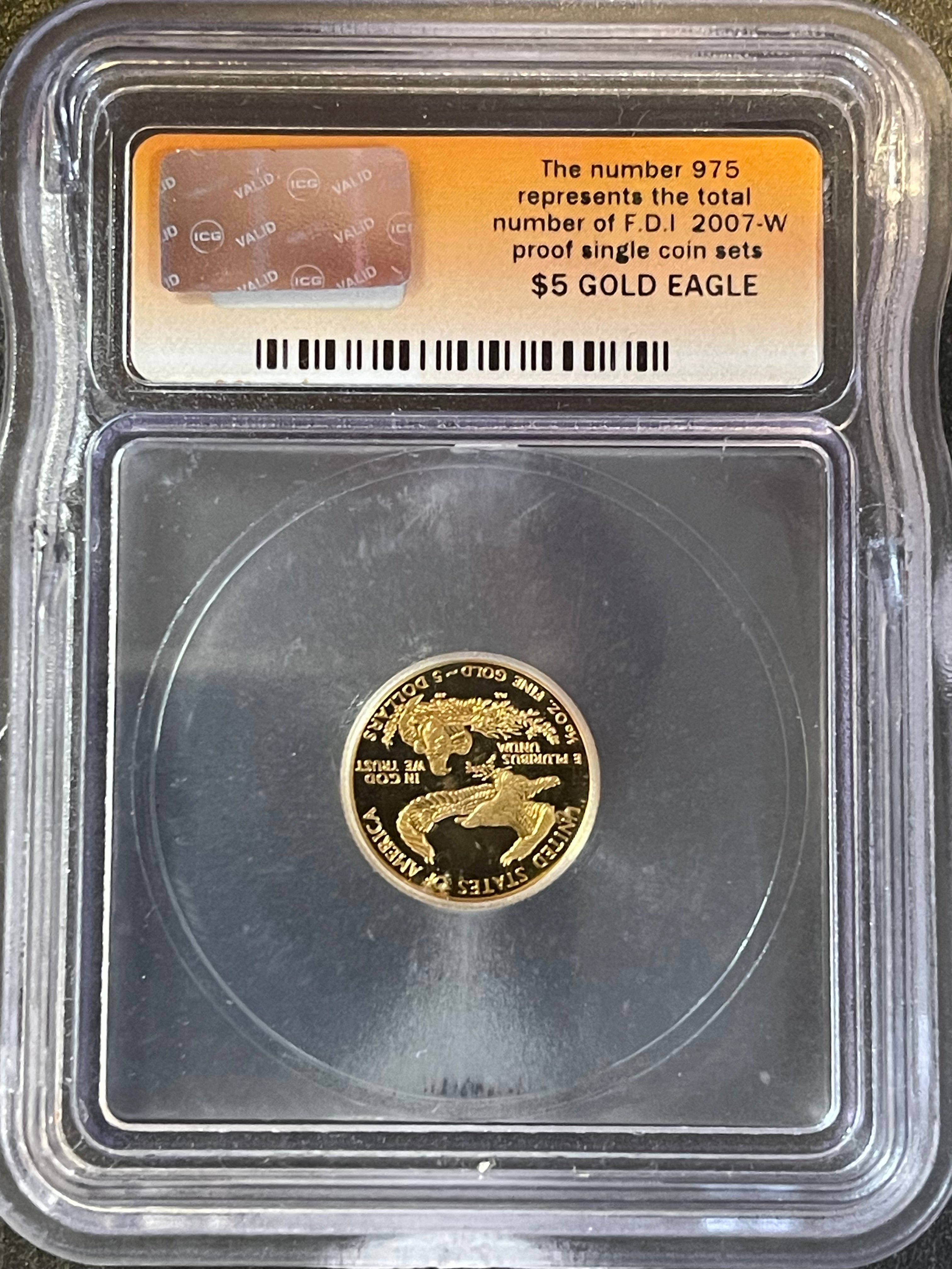 2007-W American Gold Eagle $5 Proof – 1/10 oz Gold – ICG PR70 DCAM First Day of Issue