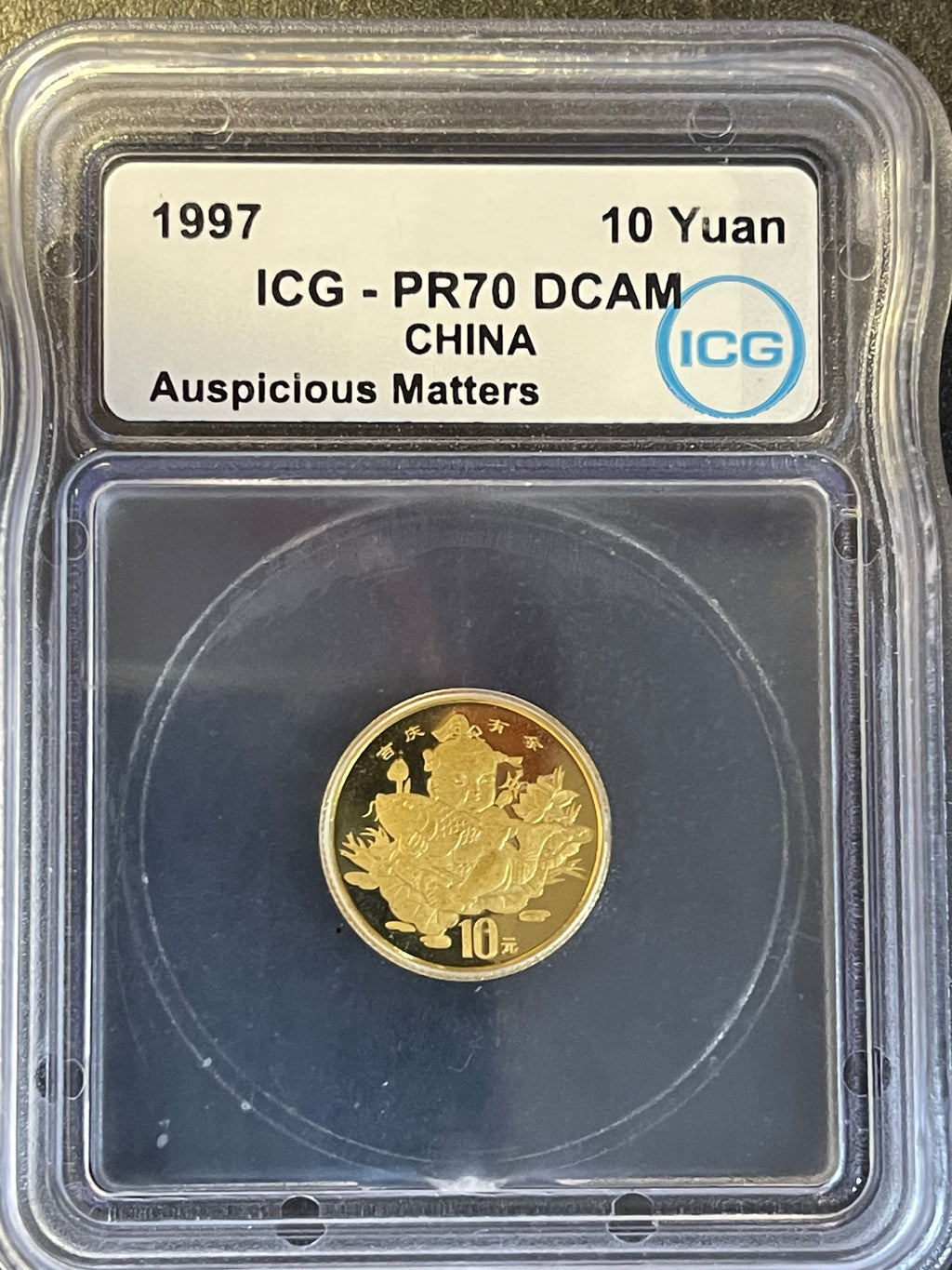 1997 China 10 Yuan Gold Coin – ICG PR70 DCAM – Auspicious Matters Proof